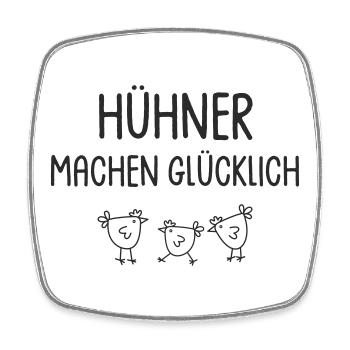 Hühner machen glücklich - Viereckiger Kühlschrankmagnet - Weiß - Vorne