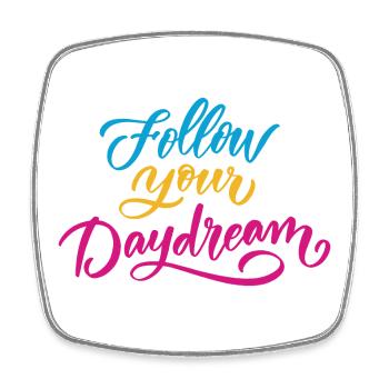 Follow Your Dreams - Square fridge magnet - white - Front
