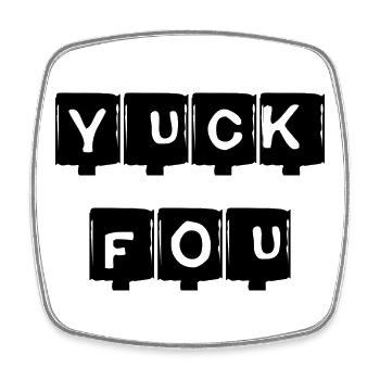 YUCK FOU - noir - Magnet carré - blanc - Devant