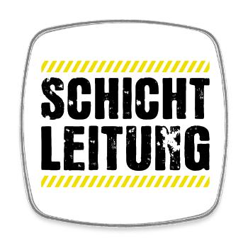 Schichtleitung Chef Beruf Humor - Viereckiger Kühlschrankmagnet - Weiß - Vorne
