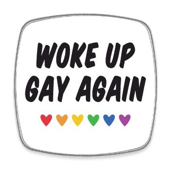 Wieder aufgewacht - Pride Month - Viereckiger Kühlschrankmagnet - Weiß - Vorne