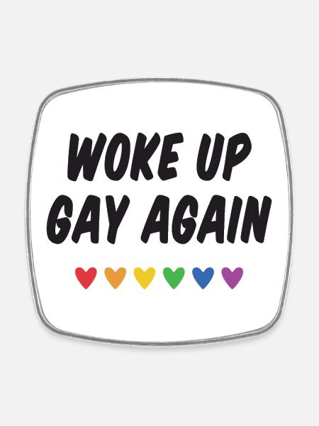 Wieder aufgewacht - Pride Month - Viereckiger Kühlschrankmagnet - Weiß