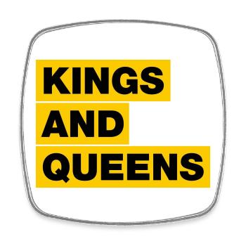 Kings and Queens / Könige und Königinnen - Viereckiger Kühlschrankmagnet - Weiß - Vorne