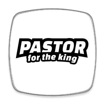 Gift for the Pastor, for the King Collection - Square fridge magnet - white - Front