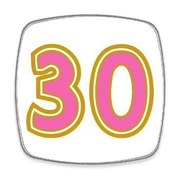 30. 30 YEARS. 30th ANNIVERSARY. 30TH ANNIVERSARY. - Square fridge magnet - white - Front