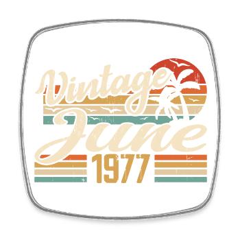 June 1977 Birthday 1977 Retro 1977 June 1977 - Square fridge magnet - white - Front