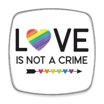 LGBT Pride Month - Liebe ist kein Verbrechen - Viereckiger Kühlschrankmagnet - Weiß - Vorne