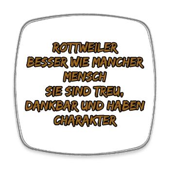 Rottweiler Charakter Zitat - Viereckiger Kühlschrankmagnet - Weiß - Vorne