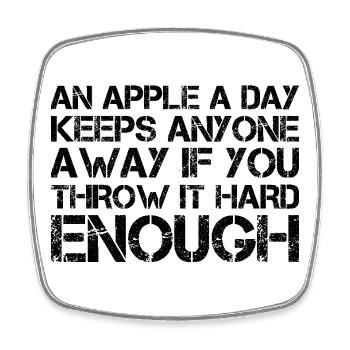 an apple a day keeps anyone away if you throw It - Viereckiger Kühlschrankmagnet - Weiß - Vorne