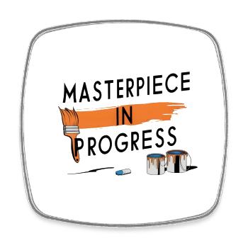 Masterpiece in Progress - Viereckiger Kühlschrankmagnet - Weiß - Vorne