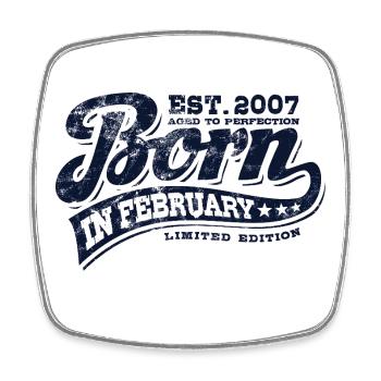 Born in February 2007 - Birthday - Gift - Square fridge magnet - white - Front