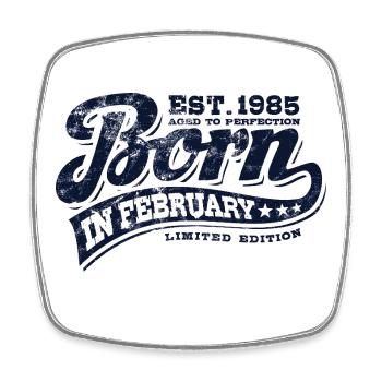 Born in February 1985 - Geburtstag - Geschenk - Viereckiger Kühlschrankmagnet - Weiß - Vorne
