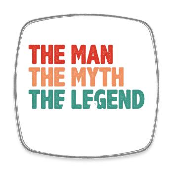 Dad - The Man, The Myth, The Legend - Square fridge magnet - white - Front