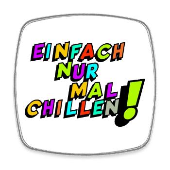 Holiday, Holiday Saying Shirt Sticker Funny Chill - Square fridge magnet - white - Front