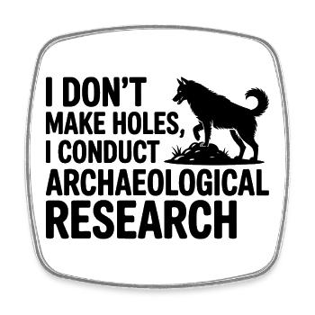 Husky Archäologische Forschung Lustiger Hund - Viereckiger Kühlschrankmagnet - Weiß - Vorne