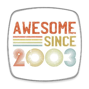 Retro 2003 Celebration Graph Text - Square fridge magnet - white - Front