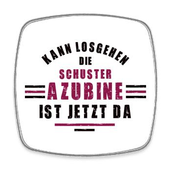 Trainee Shoemaker Apprenticeship Training Shoemaker - Square fridge magnet - white - Front