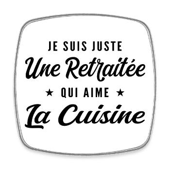 Retraitée Cuisinière Humour Cadeau Retraite - Magnet carré - blanc - Devant