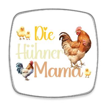 Die Hühner Mama Muttertag Mutterschaft Mama - Viereckiger Kühlschrankmagnet - Weiß - Vorne