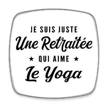 Retraitée Yogini Humour Cadeau Retraite - Magnet carré - blanc - Devant