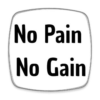 No Pain No Gain - Square fridge magnet - white - Front