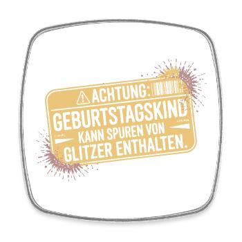Achtung Geburtstagskind Glitzerwarnung - Viereckiger Kühlschrankmagnet - Weiß - Vorne