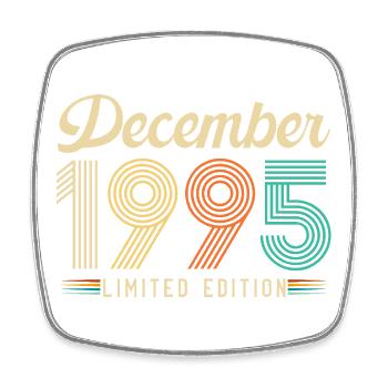 30 Ans Anniversaire Cadeau Né en Décembre 1995 - Magnet carré - blanc - Devant