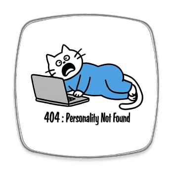 404: Persönlichkeit nicht gefunden, Katzenzeichnung - Viereckiger Kühlschrankmagnet - Weiß - Vorne