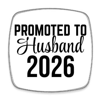 Promoted to Husband 2026 – Ehemann Design - Viereckiger Kühlschrankmagnet - Weiß - Vorne