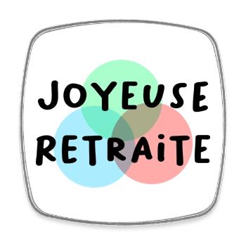 HAPPY RETREAT. RETIREMENT. RETIRED. RETIREMENT - Square fridge magnet - white - Front