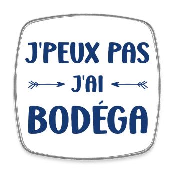 I can't I have Bodéga - Square fridge magnet - white - Front