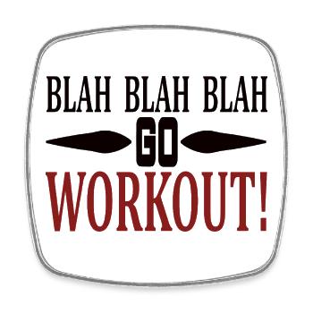 Blah Blah go workout - Viereckiger Kühlschrankmagnet - Weiß - Vorne