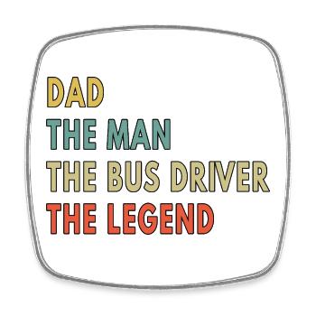 Dad Man Bus Driver Legend Father's Day Gift - Square fridge magnet - white - Front