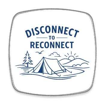 Déconnecter pour reconnecter | Pleine conscience du camping - Magnet carré - blanc - Devant