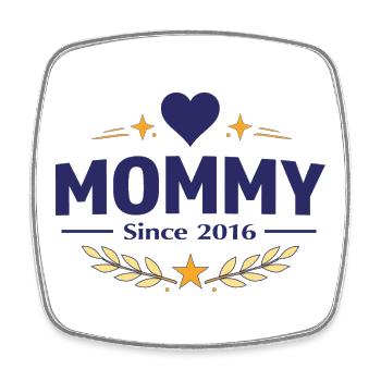Mama seit 2016 – Proud Mom Design - Viereckiger Kühlschrankmagnet - Weiß - Vorne