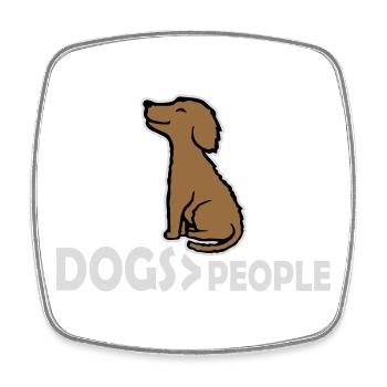 Dogs Over People Hund Lustig Antisozial Spruch - Viereckiger Kühlschrankmagnet - Weiß - Vorne