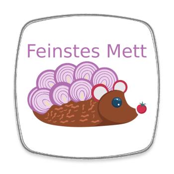 Der Mettigel: Feinstes Mett! (Nr.2) - Viereckiger Kühlschrankmagnet - Weiß - Vorne