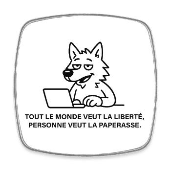 Loup blasé face à la paperasse - Magnet carré - blanc - Devant