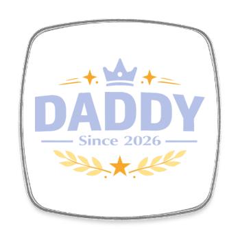 Daddy Since 2026 – Proud Dad Design - Square fridge magnet - white - Front