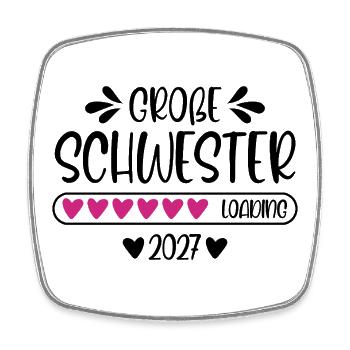 Große Schwester 2027 loading - Viereckiger Kühlschrankmagnet - Weiß - Vorne