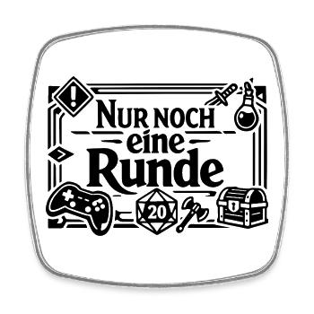 Nur noch eine Runde - Gamer - Spiele Fan - Viereckiger Kühlschrankmagnet - Weiß - Vorne
