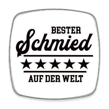 Schmied Bester Handwerker Schmiede Goldschmied - Viereckiger Kühlschrankmagnet - Weiß - Vorne