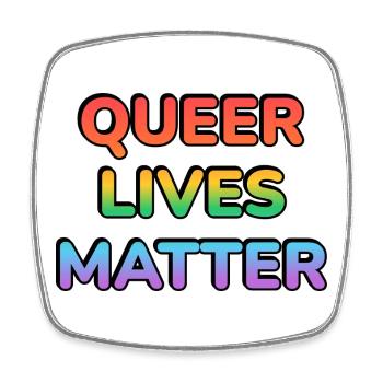 Queer Lives Matter Regenbogen - Viereckiger Kühlschrankmagnet - Weiß - Vorne