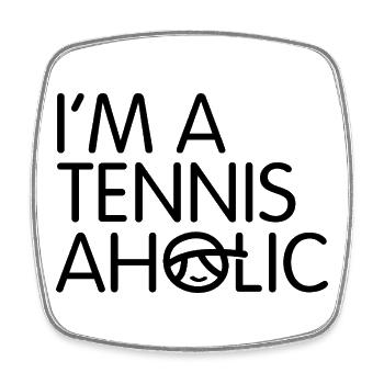I'm a Tennis-Aholic - Square fridge magnet - white - Front
