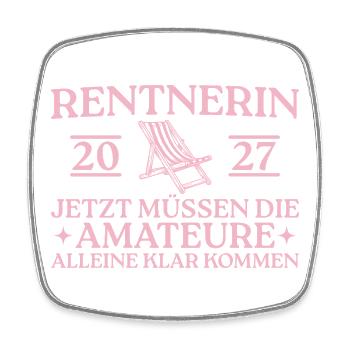 Rentnerin 2027 Liegestuhl – Abschied Kollegin - Viereckiger Kühlschrankmagnet - Weiß - Vorne