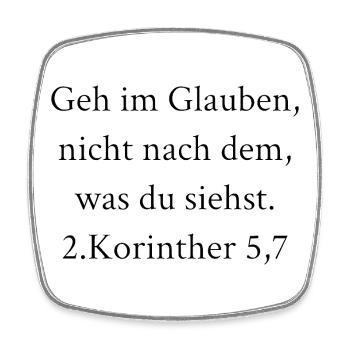 Glaube statt Sicht – Bibelzitat Shirt - Viereckiger Kühlschrankmagnet - Weiß - Vorne