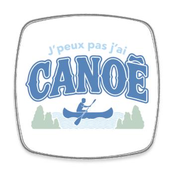 J'peux pas j'ai CANOE - Magnet carré - blanc - Devant