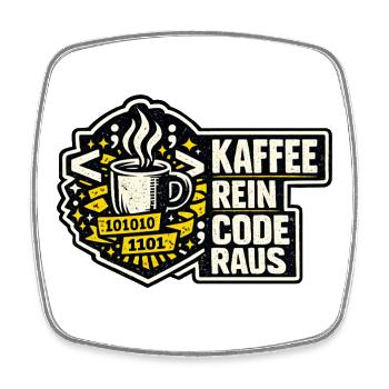 Kaffee Rein Code Raus - Viereckiger Kühlschrankmagnet - Weiß - Vorne