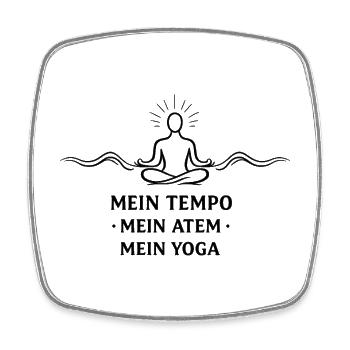Mein Tempo Mein Atem Mein Yoga - - Viereckiger Kühlschrankmagnet - Weiß - Vorne