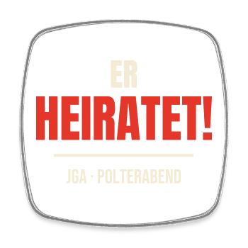 Er heiratet JGA Junggesellenabschied Polterabend - Viereckiger Kühlschrankmagnet - Weiß - Vorne